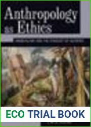 Anthropology as Ethics: Nondualism and the Conduct of Sacrifice