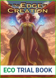 To the Edge of Creation (World Walker, #2)