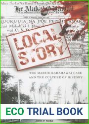 Local Story: The Massie-Kahahawai Case and the Culture of History