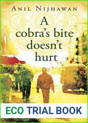 A cobra|s bite doesn|t hurt