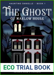 The Ghost of Marlow House (Haunting Danielle, #1)