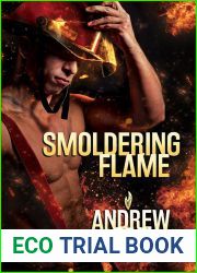 Smoldering Flame (Rekindled Flame, #3)