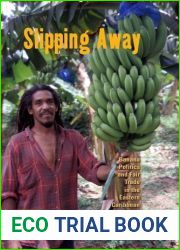 Slipping Away: Banana Politics and Fair Trade in the Eastern Caribbean (Dislocations) (Dislocations) by Mark Moberg (2009) Hardcover