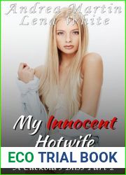 My Innocent Hotwife: A Cuckold|s Bliss Part 2