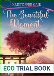 The Beautiful Moment