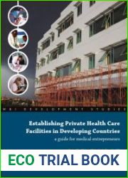 Establishing Private Health Care Facilities in Developing Countries: A Guide for Medical Entrepreneurs
