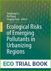 Ecological Risks of Emerging Pollutants in Urbanizing Regions