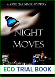 Night Moves (Kate Gardener Mysteries Book 6)