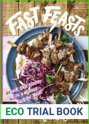 Fast Feasts: Quick, Easy Recipes with a Middle Eastern Twist