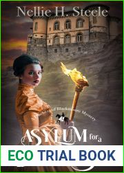 Asylum for a Duchess (Duchess of Blackmoore Mysteries #3)