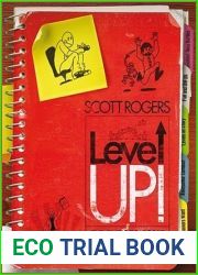 Level Up!: The Guide to Great Video Game Design