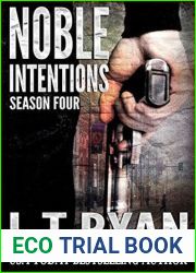 Noble Intentions: Season Four (Episodes #16-21; Jack Noble #9)