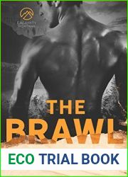 The Brawl (Calamity Montana, #5)