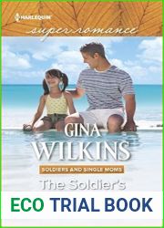 The Soldier|s Legacy (Soldiers and Single Moms Book 3)