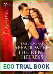 Affair with the Rebel Heiress (Harlequin Desire)