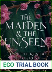 The Maiden and The Unseen (Love and Fate, #1)