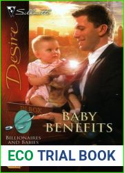 Baby Benefits (Messino Brothers, #2; Babies and Benefits, #3)