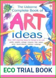 The Usborne Complete Book of Art Ideas (Usborne Art Ideas)