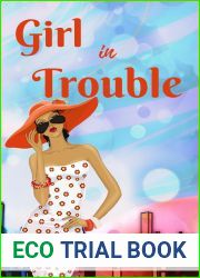 Girl In Trouble (Smart Girls, #3)