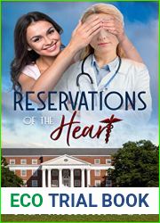 Reservations of the Heart