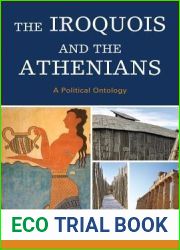 The Iroquois and the Athenians: A Political Ontology