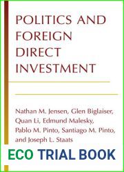 Politics and Foreign Direct Investment (Michigan Studies In International Political Economy)