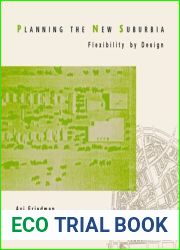 Planning the New Suburbia: Flexibility by Design