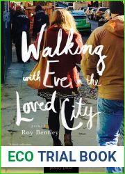 Walking with Eve in the Loved City: Poems (Miller Williams Poetry Prize)