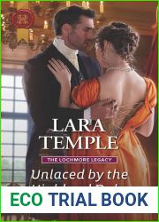 Unlaced by the Highland Duke (The Lochmore Legacy, #2)