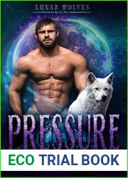 Pressure (Lunar Wolves #1)