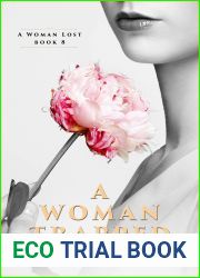 A Woman Trapped (A Woman Lost, #8)