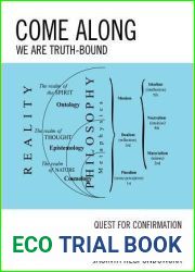 Come Along: We Are Truth-Bound