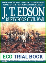 You|re in Command Now, Mr. Fog (A Dusty Fog|s Civil War Book 2)