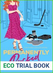 Permanently Pucked (Chicago Racketeers, #4)