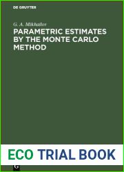 Parametric Estimates by the Monte Carlo Method