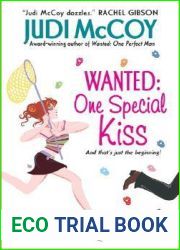Wanted: One Special Kiss (Starlight Trilogy, #2)