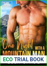 One Night with a Mountain Man: A Steamy Instalove Romance (Pine Ridge Protectors Book 1)