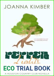 Pepper Lights: A Houston Country Club Novella (Golden Peaks Country Club Book 1)