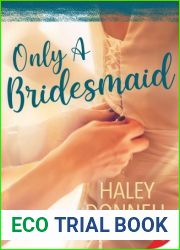 Only a Bridesmaid