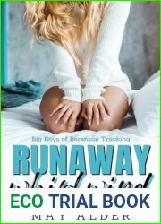 Runaway Whirlwind: Big Boys of Berenson Trucking