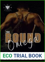The Bound Omega: MM Omegaverse Romance