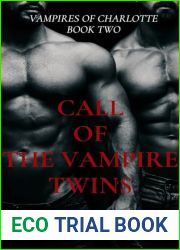 Call of the Vampire Twins: Vampires of Charlotte Book Two