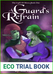 A Guard|s Refrain - The Light of Miera Book 1