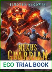 Nexus Guardian Book 3: A Fantasy LitRPG Adventure