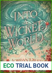 Into a Wicked World (A Romance in Oz Book 1)