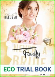 Finally a Bride: Best Friend|s Brother- Always a Bridesmaid Romance