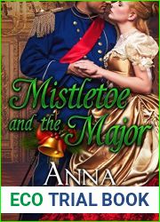 Mistletoe and the Major