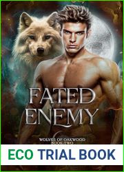 Fated Enemy (Wolves of Oakwood Book 2)