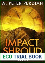 Impact Shroud (Future Relics Trilogy Book 1)