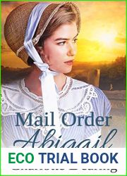 Mail Order Abigail (Sweet Willow Mail Order Brides #1)